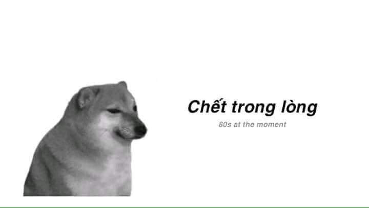 Chết trong lòng - 80s at the moment