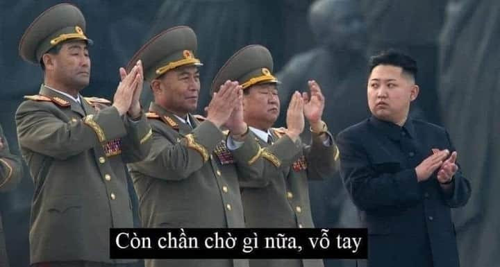 Còn chần chờ gì nữa, vỗ tay - Kim Jong Un