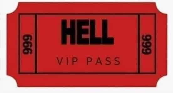 Vé VIP đi đến địa ngục - hell vip pass